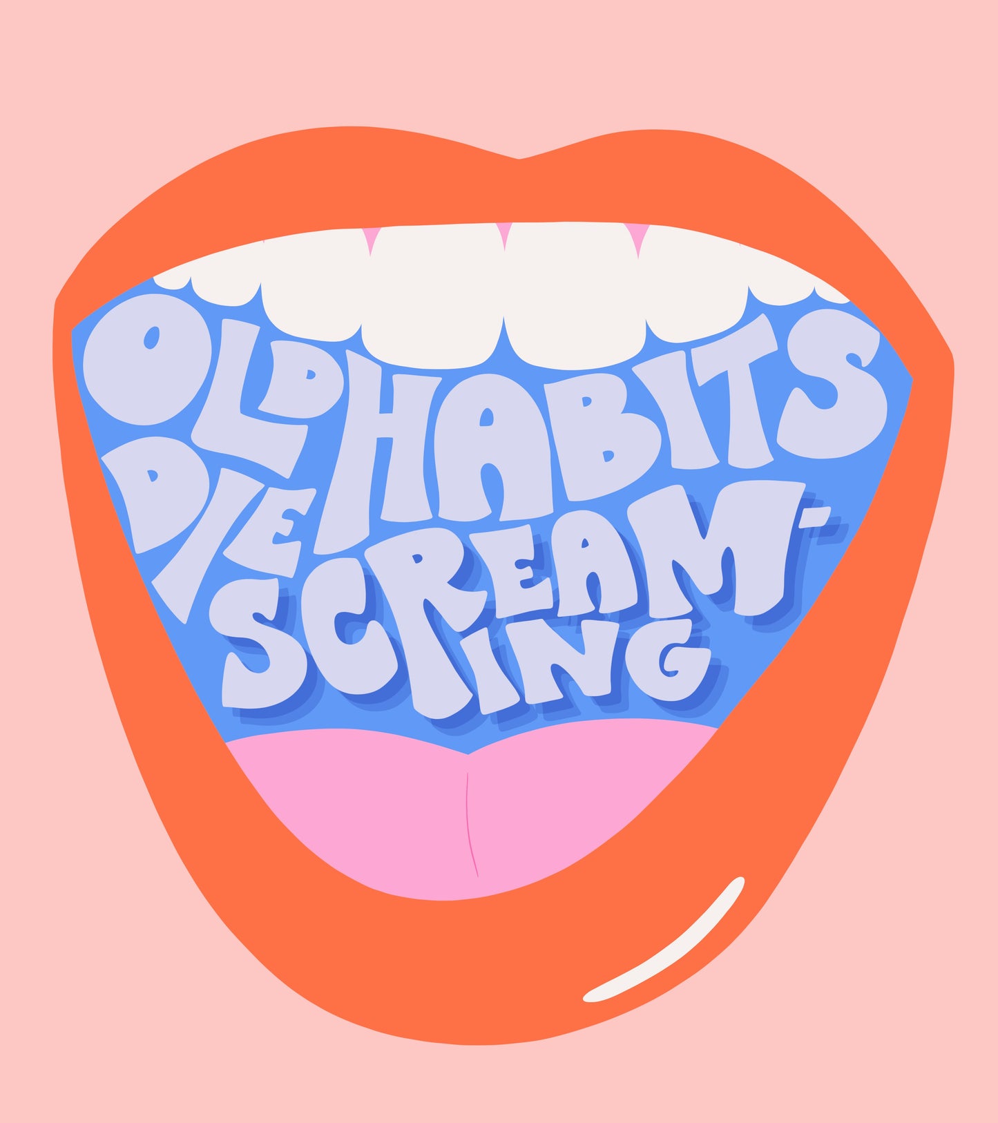 Old Habits Die Screaming