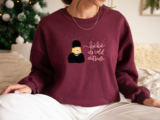 Bébé It's Cold Outside Sweatshirt